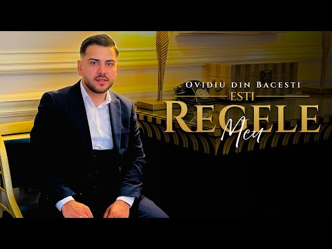 Ovidiu Din Bacesti - ESTI REGELE MEU | OFFICIAL VIDEO 2024