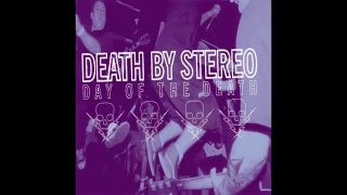Death By Stereo - Day Of The Death [Full Album]