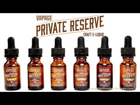 Vapage: Private Reserve E-Liquid Line Review