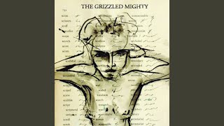 Music video thumbnail preview for Be Sweet to Me by The Grizzled Mighty