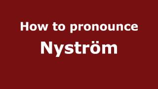 How to pronounce Nyström
