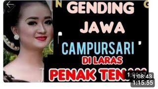 Download lagu GENDING JAWA CAMPURSARI PANCEN PENAK TENAN DI STEL SAAT ADA ACARA PENGANTEN SUARANYA BAS GLER  mp3