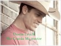 Dustin Lynch- She Cranks My Tractor Lyrics 