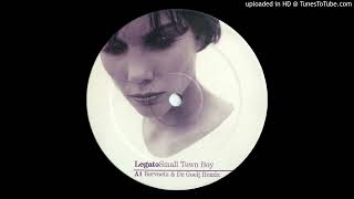Legato – Small Town Boy (Bervoets & De Goeij Remix)-1998