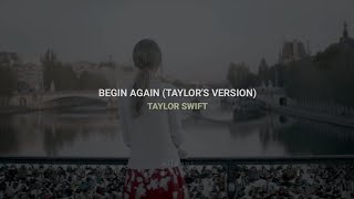 Taylor Swift - Begin Again (Taylor&#39;s Version) (Official Video) | Español &amp; English