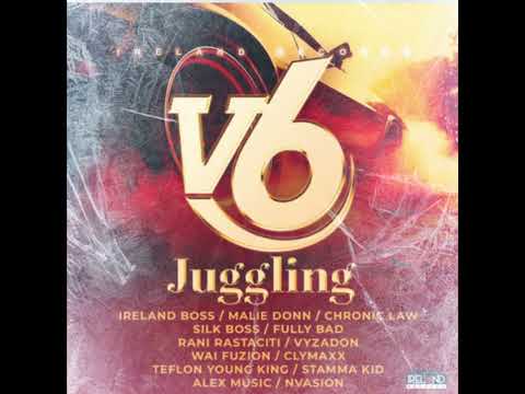 V6 Juggling Riddim [Full] by Dj Vadness’ 05.2024 Malie Donn, Teflon, Chronic Law, Vyzadon, Silk Boss