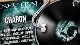 NEUTRAL - Cháron (Brána osudů 2011) HD