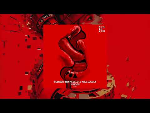 Reinier Zonneveld, Kiki Solvej - Sünden [Filth on Acid]