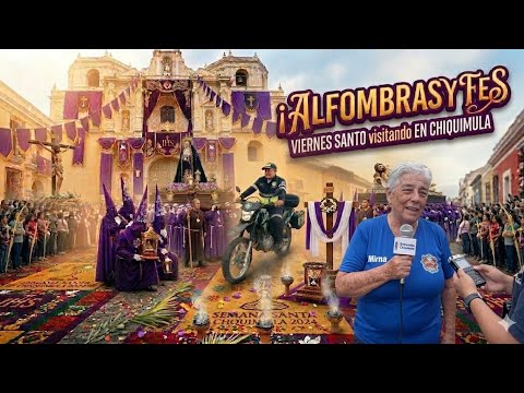 ​¡RECORRIENDO GUATEMALA! 🇬🇹 Así se vive el VIERNES SANTO en Chiquimula (Vlog de Viaje)