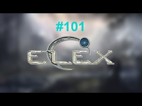 Let's Play Elex #101 German Deutsch