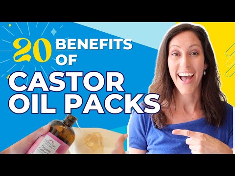 20 SURPRISING Benefits of Castor Oil Pack Therapy | Castor Oil Uses for Wellness
