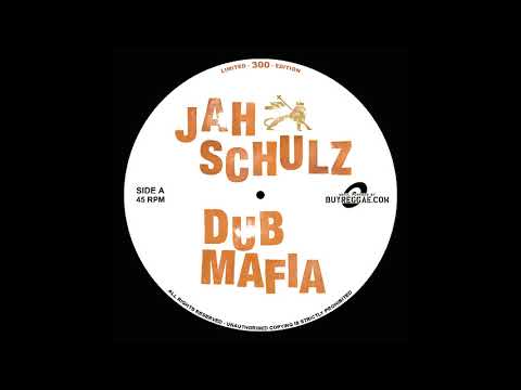 Jah Schulz -  Dub Mafia (2016)