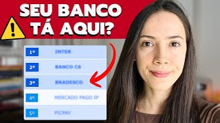 O Banco Central ENTREGOU: Veja os Bancos com PIOR reputação no Brasil