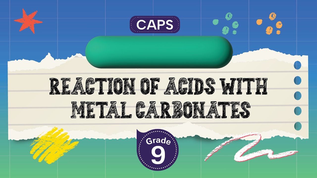 [GRADE 9] Reaction of acids with metal carbonates