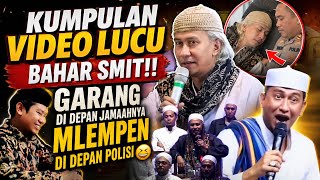 Download lagu Kumpulan Video Lucu Bahar Smit!! Garang Di Depan Jamaahnya..Mlempem Di Depan Polisi.!! mp3
