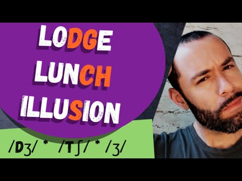 Can You Hear the Difference? American English consonants dʒ  t ʃ ʒ (Lodge, Lunch, Illusion)