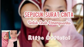 Download lagu SEPUCUK SURAT CINTA UNTUK ANAK PEREMPUANKU - Musikalisasi Puisi by Rifka mp3 Download lagu SEPUCUK SURAT CINTA UNTUK ANAK PEREMPUANKU - Musikalisasi Puisi by Rifka mp3
