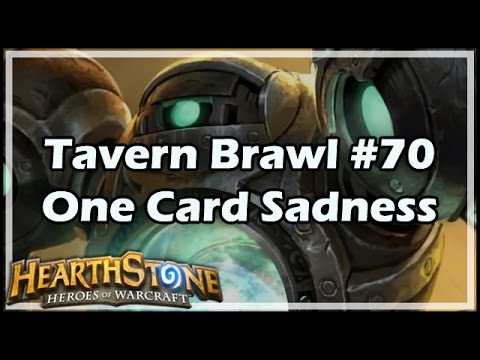 [Hearthstone] Tavern Brawl #70: One Card Sadness