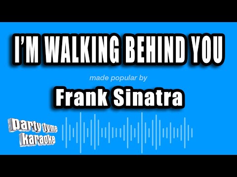 I'm Walking Behind You - Frank Sinatra