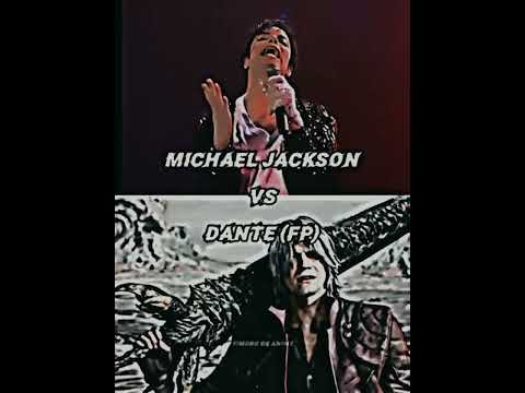 Michael jackson vs Dante
