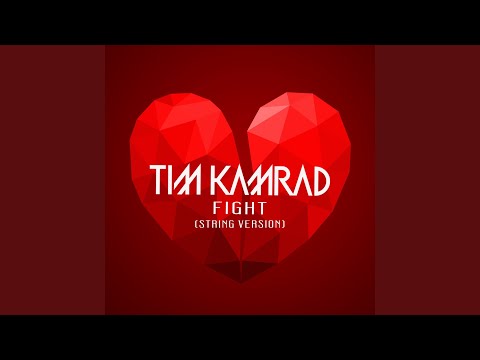 Tim Kamrad Fight String Version