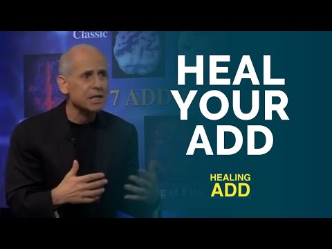 How to Treat and Heal ADD, with Dr. Daniel and Tana Amen