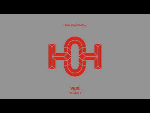 Veig - Reality (Original Mix)
