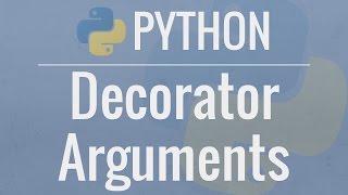 Python Tutorial: Decorators With Arguments