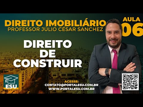 , title : 'DIREITO DE CONSTRUIR - Direito Imobiliário - Professor Júlio César Sanchez