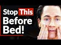 My ANTI AGING Evening Morning Routine To Look 18 Again Living To 120 Bryan Johnson