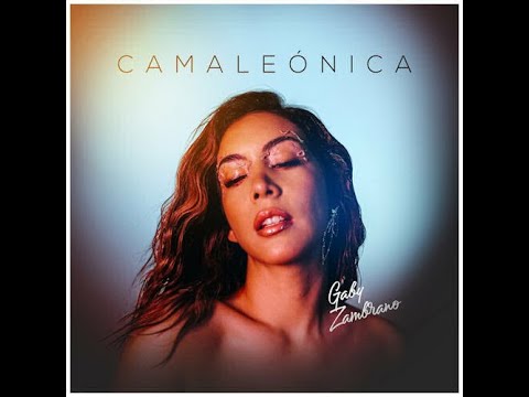 La Dueña De La Clave - GABY ZAMBRANO – Camaleonica 2024