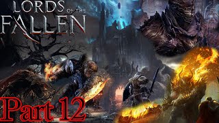 Lords Of the Fallen Part 12 - Ancient Labyrinth (DLC) Chapter 2