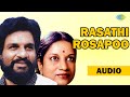 Rasathi Rosapoo Audio Song K J Yesudas Vani Jairam Tamil Hits Romantic Song