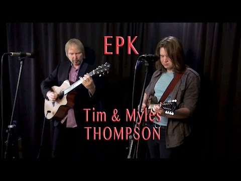 Tim and Myles Thompson - EPK