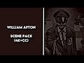 William Afton Scene Pack 4K CC