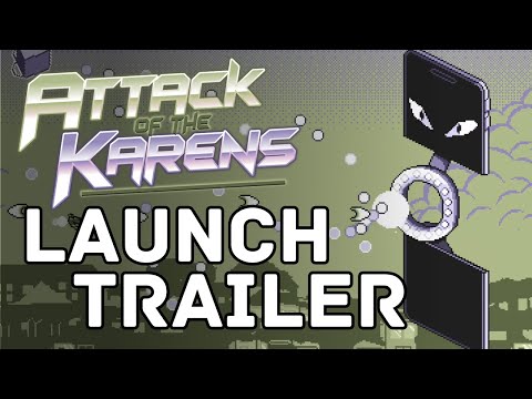 Attack of the Karens - Launch Trailer thumbnail