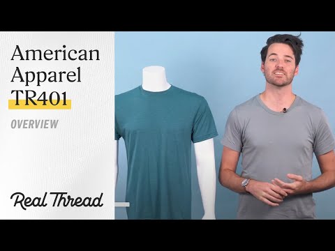 American Apparel TR401 - An Overview