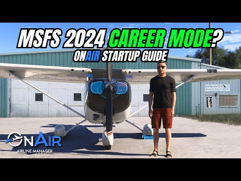 MSFS 2024 Career Mode Alternative: OnAir Airline Manager Startup Guide