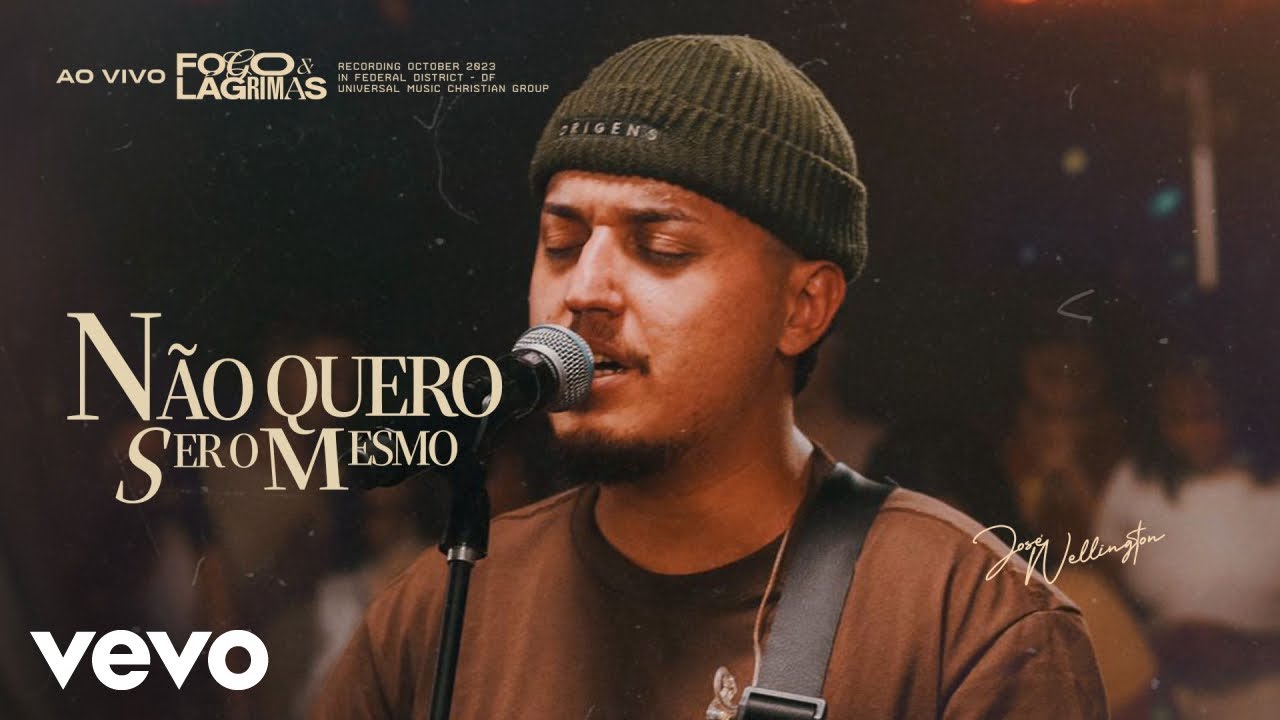 José Wellington - Não Quero Ser O Mesmo