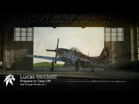 Prepare to Take Off - Ride Through The Sky, Vol. 2 - Lucas Ricciotti