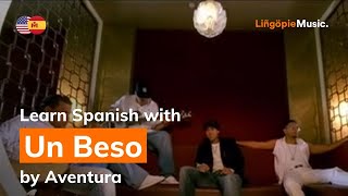 Aventura - Un Beso (Lyrics / Letra English &amp; Spanish)