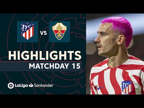 Club Atlético de Madrid 2-0 Elche Club de Fútbol