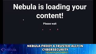 Nebula Proxy A Trusted Ally in Cybersecurity