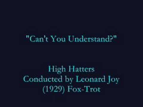 "Can't You Understand?" (1929) High Hatters