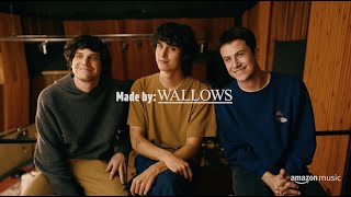 Made By: Wallows - Wish Me Luck (Amazon Original) | Amazon Music