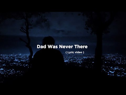 Brian Rahmattio - Dad Was Never There ( Offical Lyric Video)