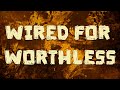 Citizen Soldier Wired For Worthless Official Lyric Video