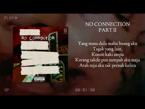 Feeko Mustdie - No Connection Pt 2 (Lyrics Video)