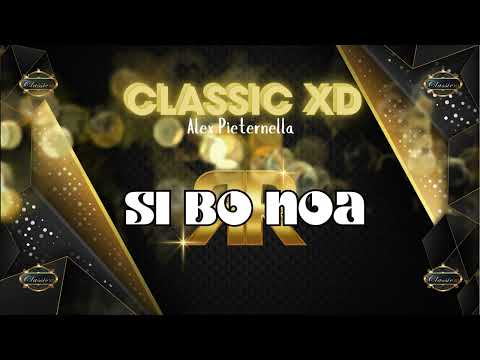 Si bo noa - Classic XD | Alex Pieternella