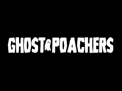 Ghost Poachers